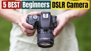 Best DSLR Camera for Beginners – Entry-Level Cameras in Pakistan